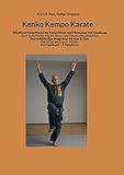 Kenko Kempo Karate: Stiloffene Kampfkunst für Senioren und Menschen mit Handicap Open Style Martial...