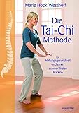 Die Tai-Chi-Methode: für Haltungsgesundheit und einen schmerzfreien Rücken