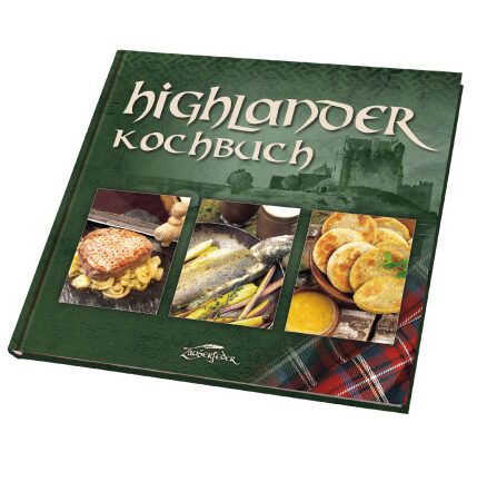 Das Highlander Kochbuch von Fiona Bondzio