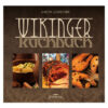 Das Wikinger Kochbuch von Saeta Godetide. Das Cover zeigt drei Fotos von rustikalen Speisen: ein Topf mit Eintopf und Brot, gebratenes Fleisch am Spieß und gegrillter Fisch - Der Einband ist in dunklem Braun mit Runen-inspirierter Schrift gestaltet